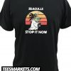 Yoda Seagulls Stop It Now Star Wars New T-shirt