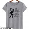 Run like Gaston just Proposed Shirt