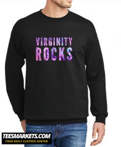 Virginity Rocks New Sweatshirt