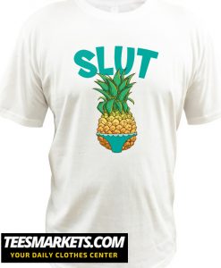 Pineapple Slut Bikini Beach Summer T-shirt