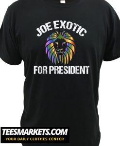 Joe Exotic for President New T-Shirt