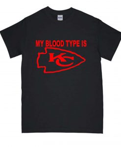 My Blood Type is KC Chiefs RS T shirt