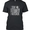 Stay Outta the Kitchen Pickleball RS T-Shirt
