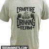 Campfire Drinking Team New Shirt