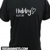 Hubby New T shirt
