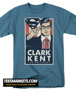 Kent for President New T Shirt