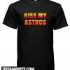 Kiss My Astros Baseball New Shirt