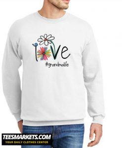 Personalized Love Grandma Life Art Grandma's Name New Sweatshirt