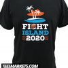 fight island New T shirt