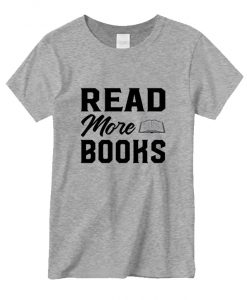 Read More Books T shirts