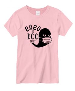 2020 Is Boo Sheet New T-shirts2020 Is Boo Sheet New T-shirts