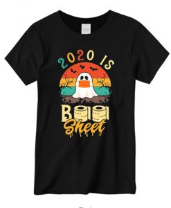 2020 is Boo Sheet Halloween New T shirt