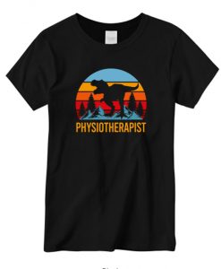 Physiotherapist New T Shirt