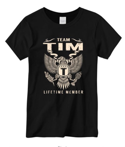 Team TIM Lifetime Member New T-shirt