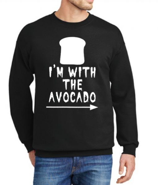 I'm with the Avocado Toast Lover Scary Skeleton Halloween New Sweatshirt