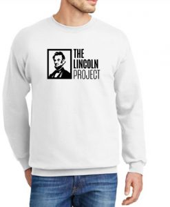 The Lincoln Project New Sweatshirt