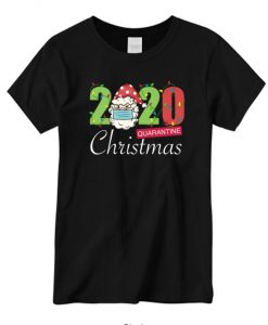 2020 Quarantine Christmas New T-shirt