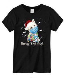Merry Christ-Mask Santa Westie Trending Quarantine Christmas 2020 New T-shirt