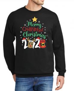 Merry Quarantine Christmas 2020 New Sweatshirt