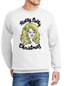 Holly Dolly Christmas New graphic Sweatshirt