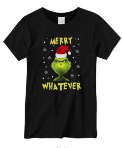 Merry Whatever Grinch Elf Christmas Holiday Funny New graphic T-shirt