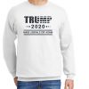 Trump 2020 Tee New Sweatshirt