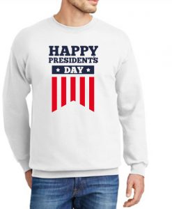 Presidents Day New Sweatshirts