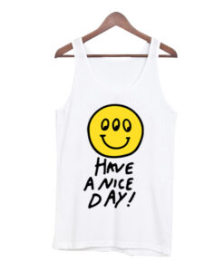Have A Nice Day Louis Tomlinson Tank Top