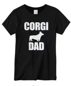 Proud Corgi Dad New T-shirt