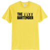 THE BARTENDER T-Shirt