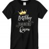 Quarantined Birthday Queen Tee T shirt