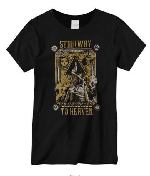 Stairway to Heaven T Shirt