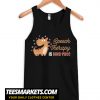 Speech Therapy is Dino-mite Tank Top